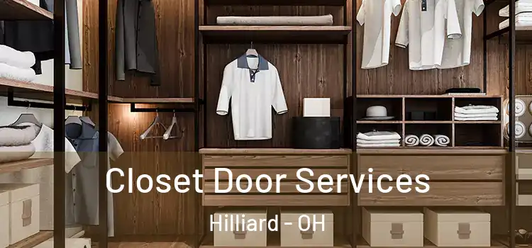 Closet Door Services Hilliard - OH