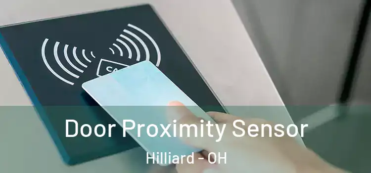 Door Proximity Sensor Hilliard - OH