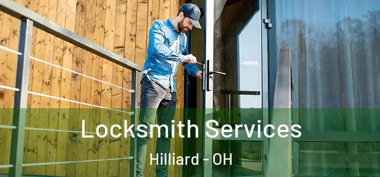  Locksmith Services Hilliard - OH