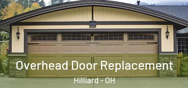  Overhead Door Replacement Hilliard - OH