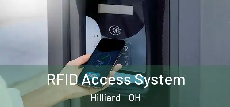 RFID Access System Hilliard - OH